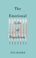 Emotional Life of Populism