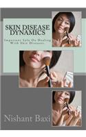 Skin Disease Dynamics