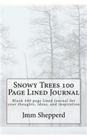 Snowy Trees 100 Page Lined Journal