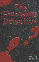 Changeling Detective