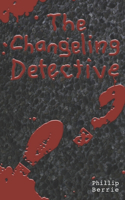 Changeling Detective