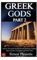 Greek Gods: Discover the Ancient Secrets of Greek Mythology! Part 2, Personifications of Chaos and Time
