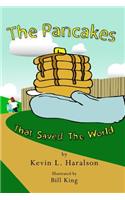 The Pancakes That Saved The World