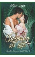 Claiming His Wife