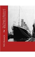 Titanic Collection of William Brower Volume 2