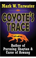 Coyote's Trace: (English)