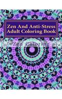 Zen And Anti-Stress Adult Coloring Book