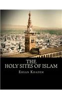 Holy Sites of Islam