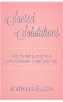 Sacred Salutations