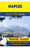 Naples Travel Guide (Quick Trips Series)
