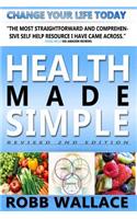 Health Made Simple - Revised 2nd Edition