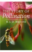 The Story of Pollination