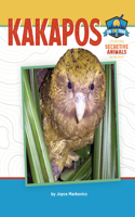 Kakapos: (On the Trail: Study of Secretive Animals)