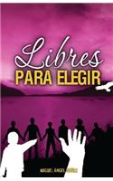 Libres Para Elegir