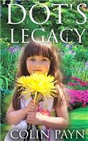Dot's Legacy