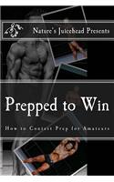 Prepped to Win