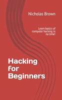 Hacking for Beginners