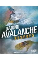 Daring Avalanche Rescues