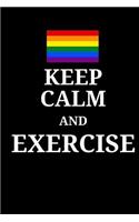 Keep Calm And Exercise - Fitness Journal