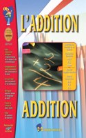 L' Addition/Addition A French and English Workbook