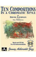 Ten Compositions in a Chromatic Style