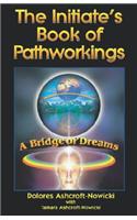 Initiate's Book of Pathworking