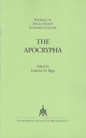 Sources of Anglo-Saxon Literary Culture: The Apocrypha