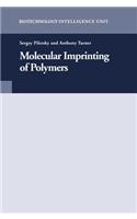 Molecular Imprinting of Polymers