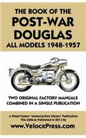 Book of the Post-War Douglas All Models 1948-1957