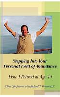 Stepping Into Your Personal Field of Abundance