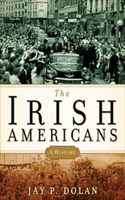 The Irish Americans