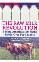 The Raw Milk Revolution