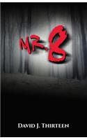 Mr. 8