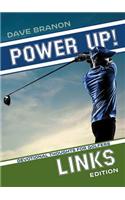 Power Up! Links