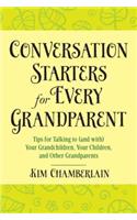 Conversation Starters for Every Grandparent