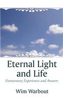 Eternal Light and Life