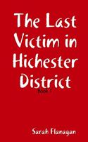 Last Victim in Hichester