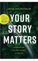 Your Story Matters