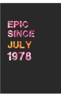 Epic Since July 1978: Awesome ruled notebook