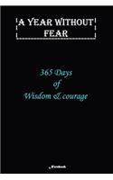 A Year without Fear Notebook