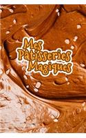 Mes Pâtisseries Magiques