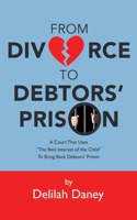 From Divorce to Debtors' Prison