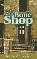 Bone Shop