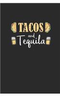 Tacos And Tequila
