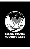 Hike More Worry Less