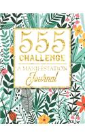 555 Challenge - A Manifestation Journal