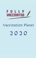 Fully Vaccinated - Vaccination Planner 2020