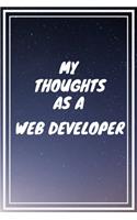 My thoughts as a Web Developer