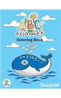 ABC Alphabet Coloring Book For Ages 1-5: ABC letter tracing book for preschooler & ABC coloring book.