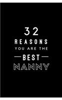 32 Reasons You Are The Best Nanny: Fill In Prompted Memory Book